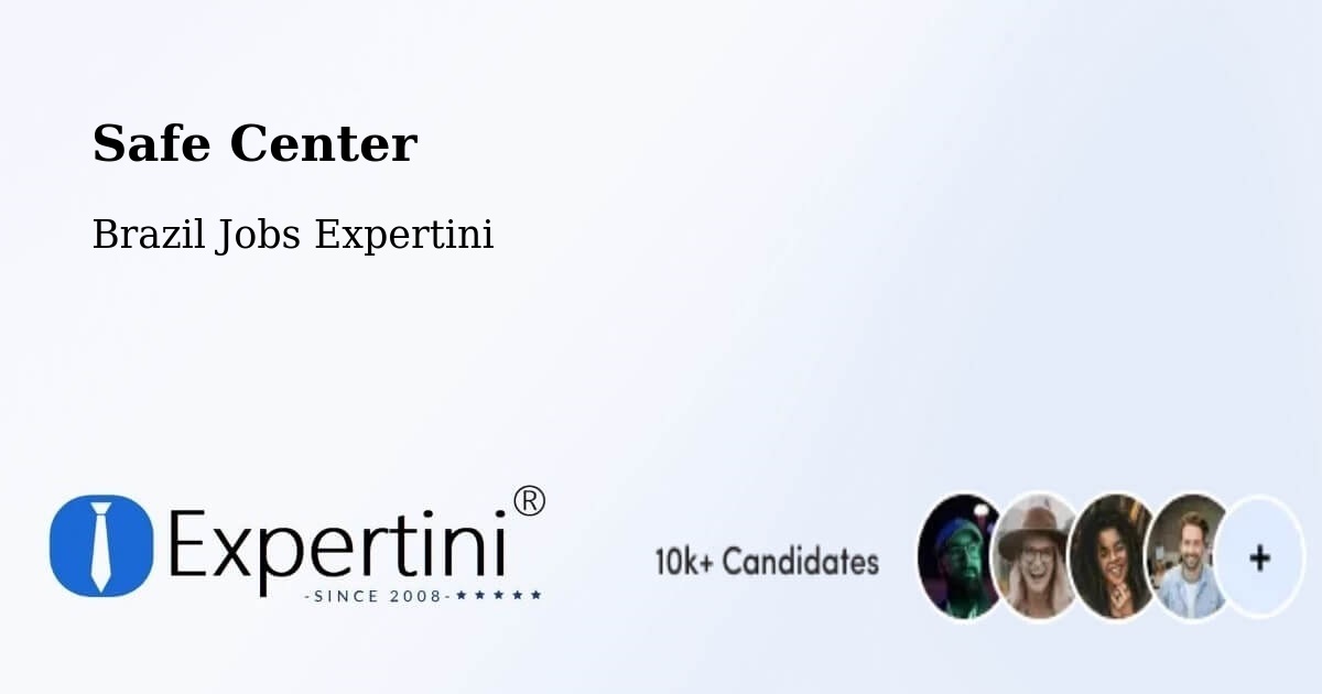 Safety Center – Pirenópolis - Brazil Jobs Expertini